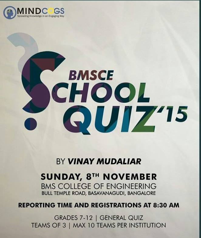 BMSCE School Quiz Vinay Mudaliar